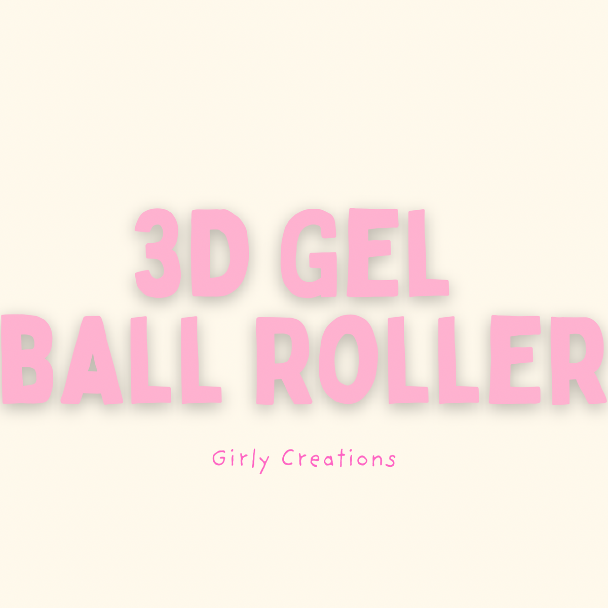 3D Gel Ball Roller